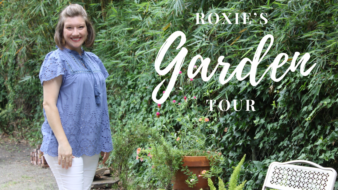 Roxie's Garden Tour