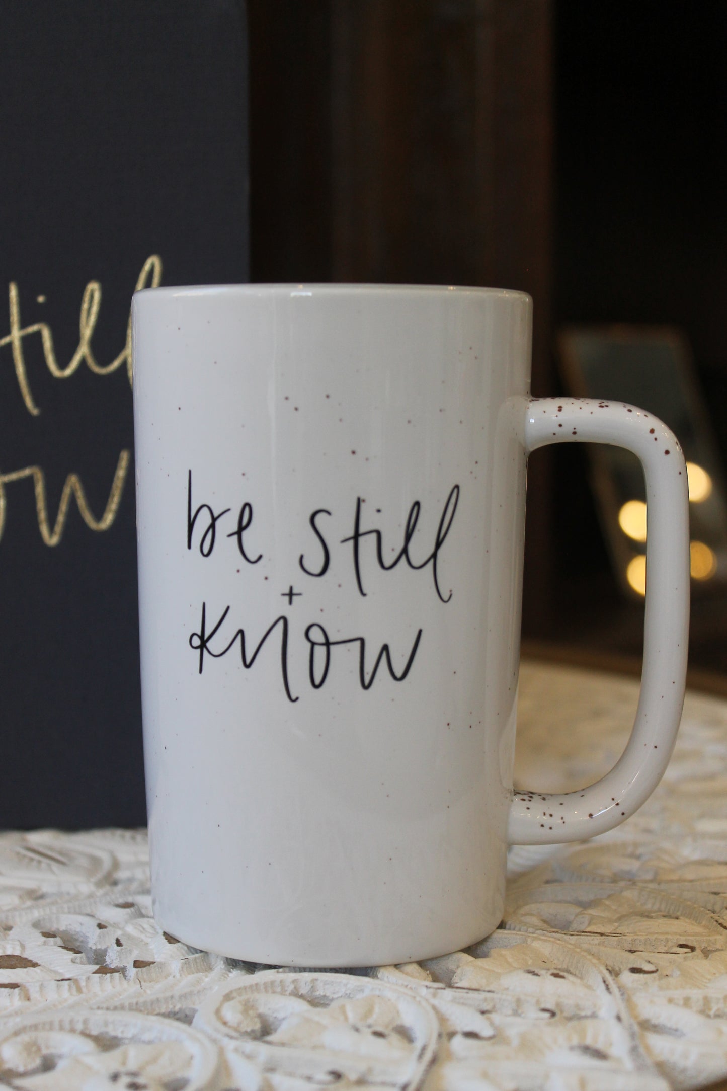 "Be Still + Know" Mug